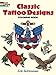 Classic Tattoo Designs Coloring Book (Dover Design Coloring Books)