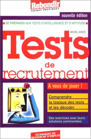 Les  tests de recrutement