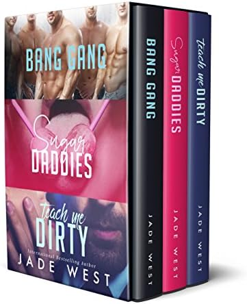 Bang Gang, Sugar Daddies, Teach Me Dirty: Box Set Kindle Edition