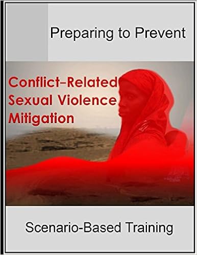 Preparing To Prevent Conflict Related Sexual Violence - 