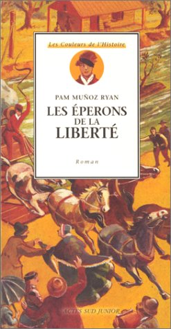 Les  éperons de la liberté
