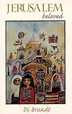 "Jerusalem Beloved" av Di Brandt