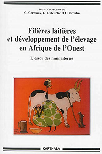 Filières laitières et développement de l'élevage en Afrique de l'Ouest
