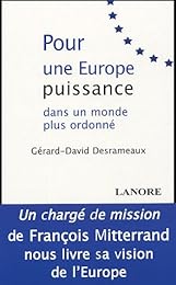 Pour une Europe puissance, dans un monde plus ordonné