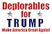 Donald Trump Sign - Deplorables for Trump - 12