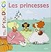 Mes P'tits Docs: Les Princesses (French Edition) by 
