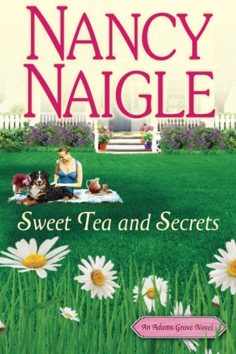 Sweet Tea and Secrets (An Adams Grove Novel)
