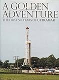 Image de A Golden Adventure: The First Fifty Years of Ultramar