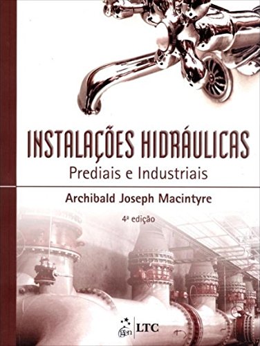 Instalacoes Hidraulicas Prediais E Industriais Archibald Joseph Macintyre Pdf Halldititemp