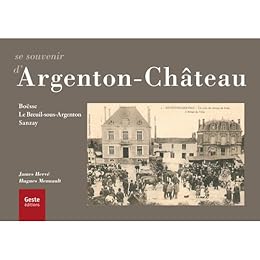 Se souvenir d'Argenton-Château