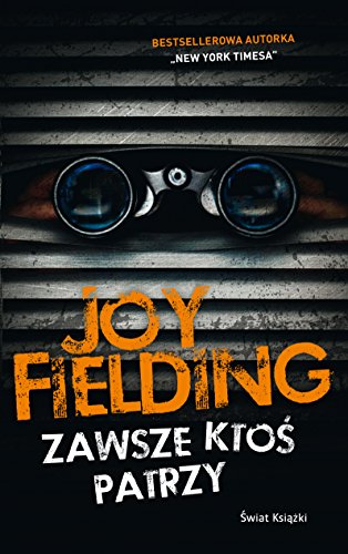 Zawsze ktos patrzy