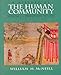 History of the Human Community, A, Volume I: Prehistory to 1500 (5th Edition)