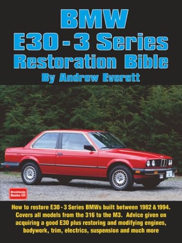 BMW 3 Series (E30) Service Manual: 1984-1990: Bentley, Robert