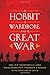A Hobbit, a Wardrobe, and a Great War: How J. R. R. Tolkien and C. S. Lewis Rediscovered Faith, Friendship, and Heroism in the Cataclysm of 1914-1918