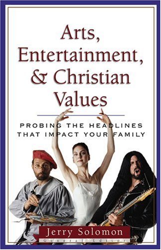 image for Arts, Entertainment, and Christian Values: Probing the Headlines (Prob