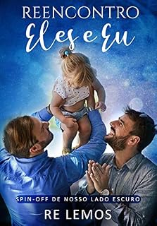 Livro Reencontro Eles e Eu