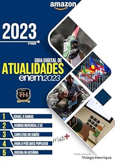 Livro Guia de Atualidades Enem 2023 - Edição FInal: Última Edição (Atualidades Enem 2023/24 Livro 2)