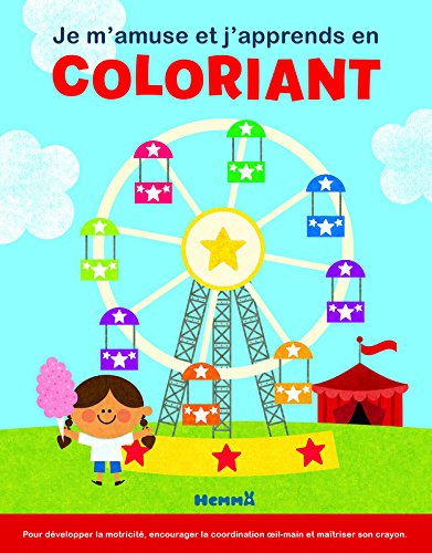Je m'amuse et j'apprends en coloriant