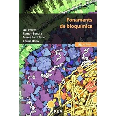Fonaments de bioquímica (5a ed.) (Educació. Sèrie Materials) Fonaments de bioquímica (5a ed.) (Educació. Sèrie Materials)