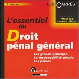 L' essentiel du droit pénal général