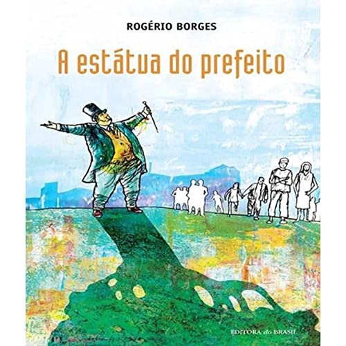 A estátua do prefeito