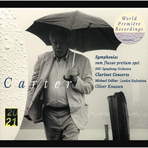 Carter: Clarinet Concerto; Symphonia