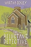 The Reluctant Detective: A Faith Morgan Mystery