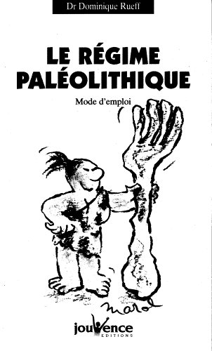 Le  régime paléolithique
