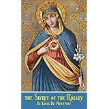 The Secret Of The Rosary