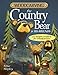 Woodcarving the Country Bear & His Friends: 12 Simple Projects for Woodcarvers by Mike Shipley