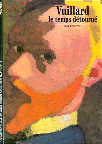 Vuillard : Le Temps dÃ©tournÃ© by guy-cogeval (Mass Market Paperback)