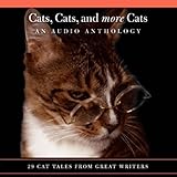 Cats, Cats, and More Cats: An Audio Anthology by 