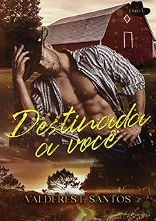 Livro Destinada a você: Série homens de Esmero - Livro 3