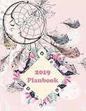 2019 Planbook: Pink Dreamcatcher, Daily Weekly and Monthly, Yearly Calendar Planner, Daily Weekly Mo by Windblown Planners