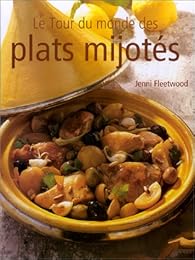 Le  tour du monde des plats mijotés