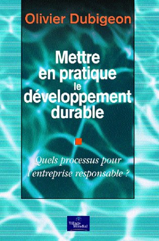 Mettre en pratique le développement durable