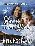 Front cover for the book Heart of the Wild by Rita Hestand