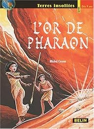 L' or de pharaon