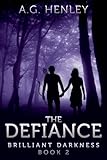 The Defiance (Brilliant Darkness Book 2)