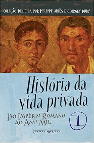 História da Vida Privada - Volume 1