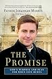 The Promise: God's Purpose and Plan for When Life Hurts