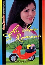 Le  choix de Romane