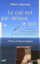 Le  ciel est par-dessus le toit