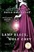 Lamp Black, Wolf Grey: A Novel by Paula Brackston