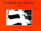 L'enfant au clavier Volume 1 by 