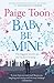 Baby Be Mine