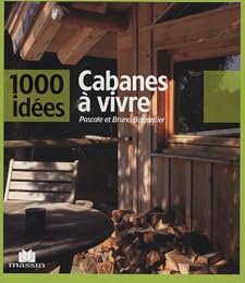 Cabanes à vivre