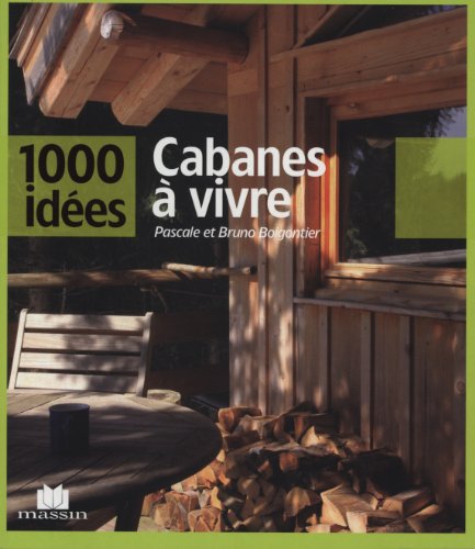 Cabanes à vivre