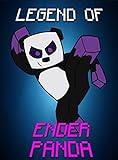 Minecraft: Legend Of EnderPanda (ENDVENTURES SERIES Book 24)