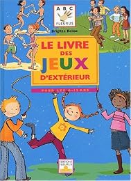 Le  livre des jeux d'extérieur